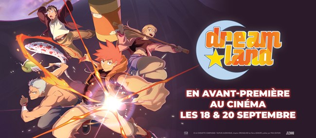 Affiche de l'événement Dreamland au cinéma