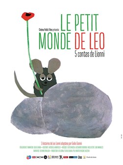 Affiche du film Le Petit monde de Leo: 5 contes de Lionni