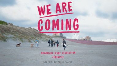 Affiche du film We are coming chronique d'une révolution féministe