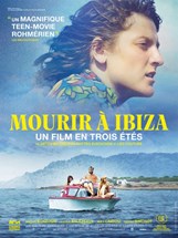 Affiche du film Mourir à Ibiza (un film en trois étés)