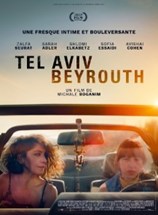 Affiche du film Tel Aviv - Beyrouth