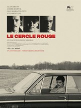 Affiche du film Le Cercle Rouge : au début était Melville