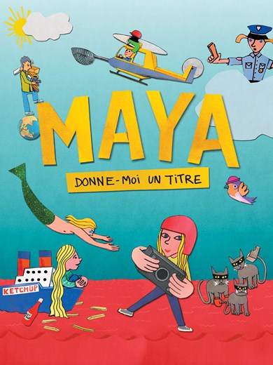 Affiche du film Maya, donne-moi un titre