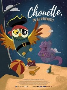 Affiche du film Chouette, un jeu d'enfants !