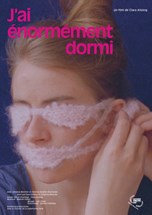 Affiche du film J'ai énormément dormi