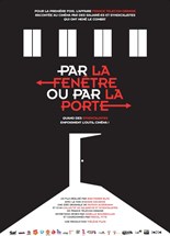 Affiche du film Par la fenêtre ou par la porte