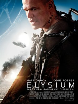 Affiche du film Elysium : l'inégalité est-elle une fatalité ?