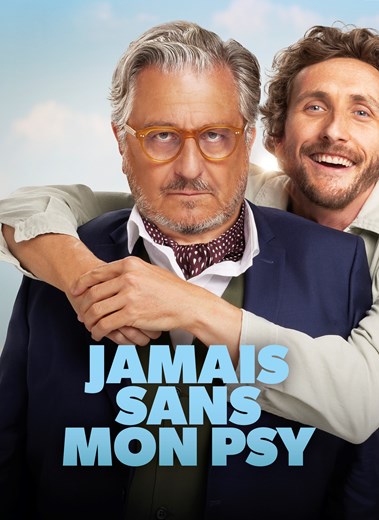 Affiche du film Jamais sans mon psy