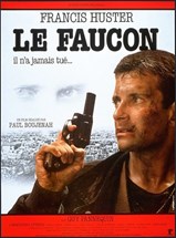 Affiche du film Le Faucon : de l’importance du crédible au cinéma
