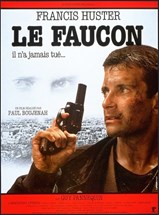 Affiche du film Le Faucon : de l’importance du crédible au cinéma