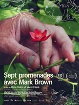 Affiche du film Sept promenades avec Mark Brown