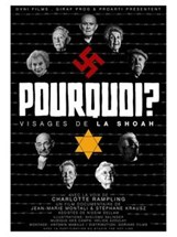 Affiche du film Pourquoi ? Visages de la Shoah