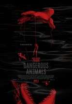 Affiche du film Dangerous Animals