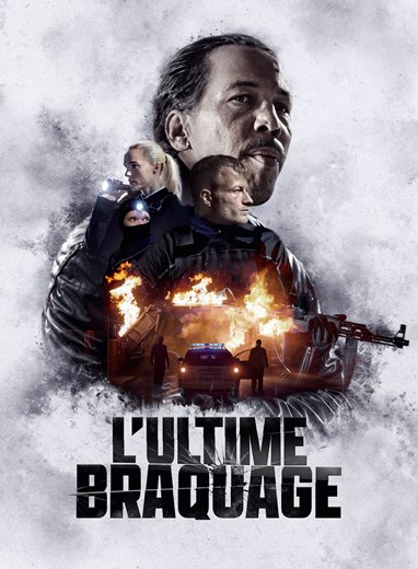 Affiche du film L'Ultime Braquage