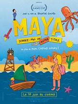 Affiche du film Maya, donne-moi un autre titre