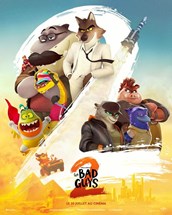 Affiche du film Les Bad Guys 2