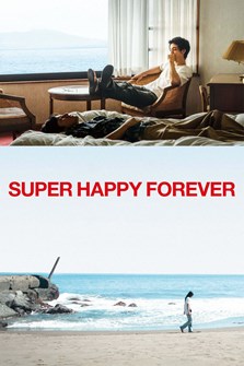 Affiche du film Super Happy Forever