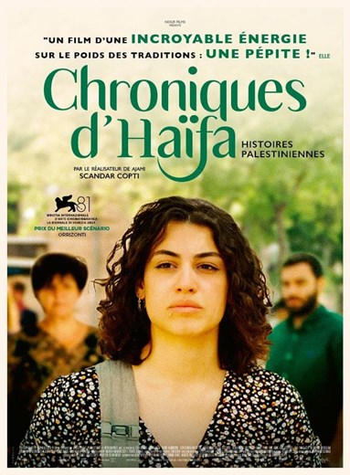 Affiche du film Chroniques d'Haïfa - Histoires palestiniennes
