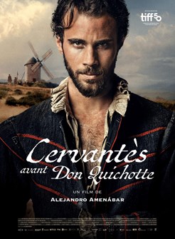 Affiche du film Cervantes avant Don Quichotte
