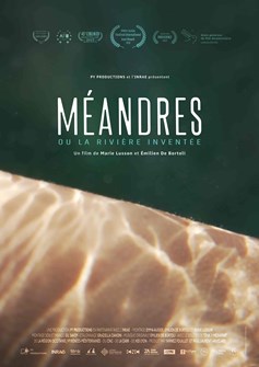 Affiche du film Méandres ou la rivière inventée