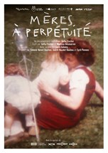 Affiche du film Mères à perpétuité