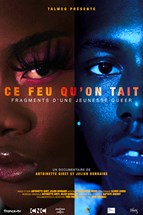 Affiche du film Ce feu qu'on tait - Fragments d'une jeunesse queer