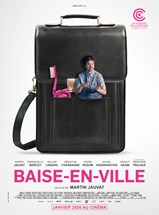 Affiche du film Avant-première : Baise-en-Ville de Martin Jauvat