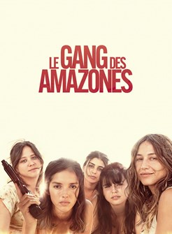 Affiche du film Le gang des Amazones