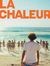 La Chaleur