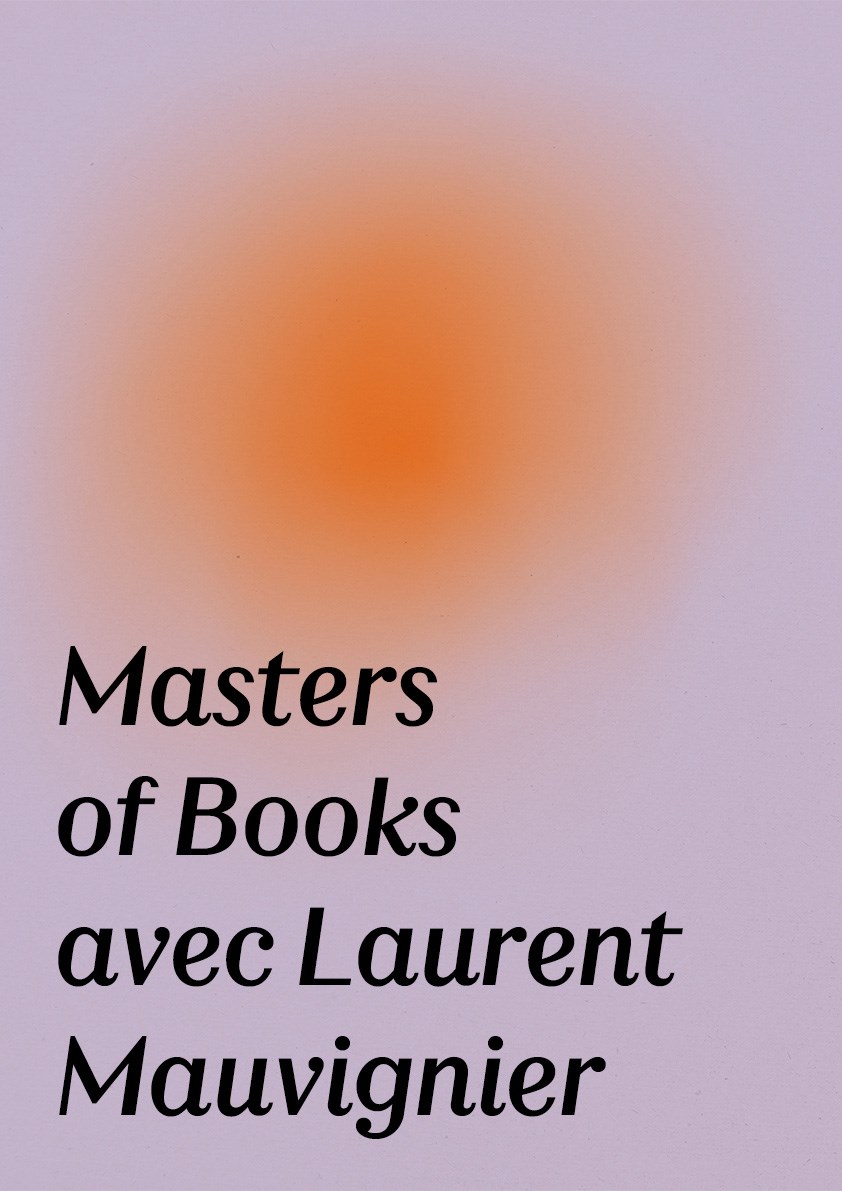 Affiche de Masters of Books avec Laurent Mauvignier