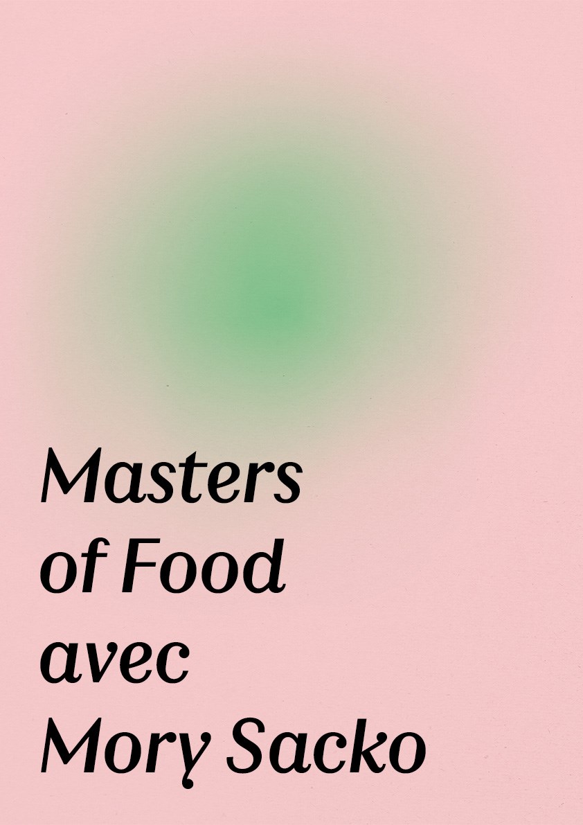 Affiche de Masters of Food avec Mory Sacko