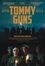 Tommy Guns